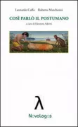 Copertina libro <b>Così parlò il postumano</b>