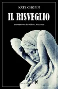 Copertina libro <b>Il risveglio<br></b>(titolo originale o altro titolo: <i>The awakening</i>)