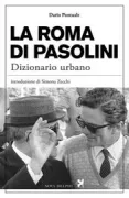 Copertina libro <b>La Roma di Pasolini</b>