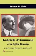 Copertina libro <b>Gabriele d'Annunzio e la figlia Renata</b>