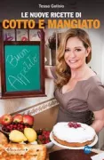 Copertina libro <b>Le nuove ricette di cotto e mangiato</b>