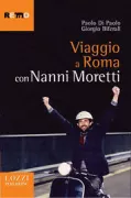 Copertina libro <b>Viaggio a Roma con Nanni Moretti</b>
