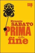 Copertina libro <b>Prima della fine<br></b>(titolo originale o altro titolo: <i>Antes del fin</i>)