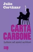 Copertina libro <b>Carta carbone<br></b>(titolo originale o altro titolo: <i>Cartas</i>)