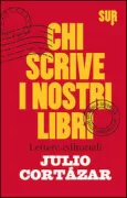 Copertina libro <b>Chi scrive i nostri libri<br></b>(titolo originale o altro titolo: <i>Cartas</i>)