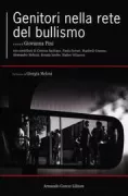 Copertina libro <b>Genitori nella rete del bullismo</b>