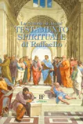Copertina libro La scuola di Atene. Testamento spirituale di Raffaello