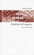 Copertina libro <b>Fabbriche del soggetto</b>