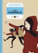 Copertina libro <b>Io so' Carmela</b>