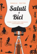 Copertina libro <b>Saluti e bici</b>