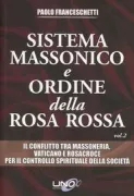 Copertina libro <b>Vol. 2: Il conflitto tra Massoneria, Vaticano e Rosacroce per il controllo spirituale della società</b>