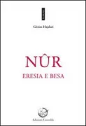 Copertina libro <b>Nûr, eresia e besa</b>