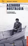 Copertina libro <b>Azzurra nostalgia</b>