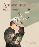 Copertina libro <b>Amore mio illuminato</b>