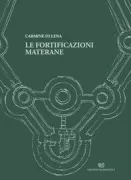 Copertina libro <b>Le fortificazioni materane</b>
