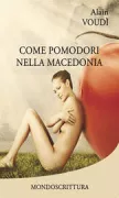 Copertina libro Come pomodori nella macedonia ebook
