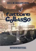 Copertina libro <b>Fattore collasso</b>