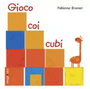 Copertina libro <b>Gioco coi cubi<br></b>(titolo originale o altro titolo: <i>Avec des cubes</i>)