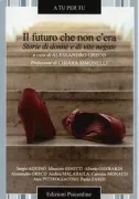 Copertina libro <b>Il futuro che non c'era</b>
