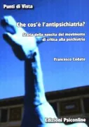 Copertina libro <b>Che cos'è l'antipsichiatria?</b>