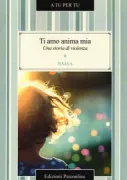 Copertina libro <b>Ti amo anima mia</b>