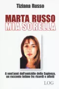Copertina libro <b>Marta Russo, mia sorella</b>