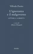 Copertina libro <b>L'ignoranza e il malgoverno</b>