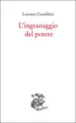 Copertina libro <b>L'ingranaggio del potere</b>