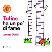 Copertina libro <b>Tutino ha un po' di fame</b>