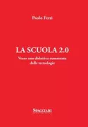 Copertina libro <b>La scuola 2.0</b>