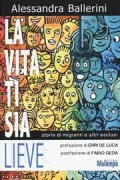 Copertina libro <b>La vita ti sia lieve</b>