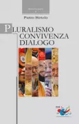 Copertina libro <b>Pluralismo convivenza dialogo</b>