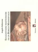 Copertina libro <b>Suggestioni neotecniche in un borgo medioevale</b>