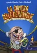 Copertina libro <b>La camera delle meraviglie</b>
