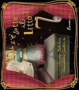 Copertina libro <b>Chi c'è sotto il letto?</b>