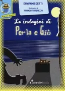 Copertina libro <b>Le indagini di Perla e Giò</b>