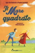 Copertina libro <b>Il mare quadrato</b>