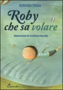 Copertina libro <b>Roby che sa volare</b>