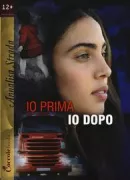 Copertina libro <b>Io prima io dopo</b>