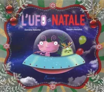 Copertina libro <b>L'ufo di Natale</b>