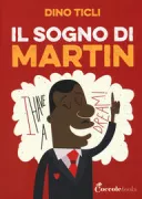 Copertina libro <b>Il sogno di Martin</b>