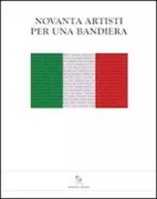 Copertina libro <b>Novanta artisti per una bandiera</b>