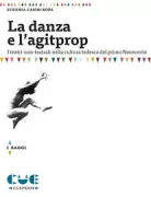Copertina libro <b>La danza e l'agitprop</b>