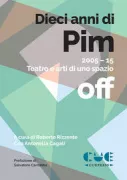 Copertina libro <b>Dieci anni di Pim, 2005-15</b>