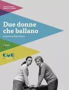 Copertina libro <b>Due donne che ballano</b>