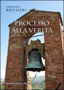 Copertina libro <b>Processo alla verità</b>