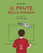Copertina libro <b>Il ponte della pioggia</b>