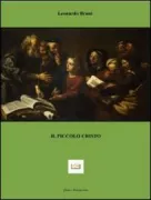 Copertina libro <b>Il piccolo Cristo</b>