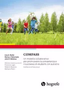 Copertina libro <b>Compass<br></b>(titolo originale o altro titolo: <i>Collaborative Model for Promoting Competence and Success for Students with ASD</i>)