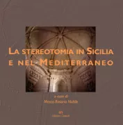 Copertina libro <b>La stereotomia in Sicilia e nel Mediterraneo</b>
